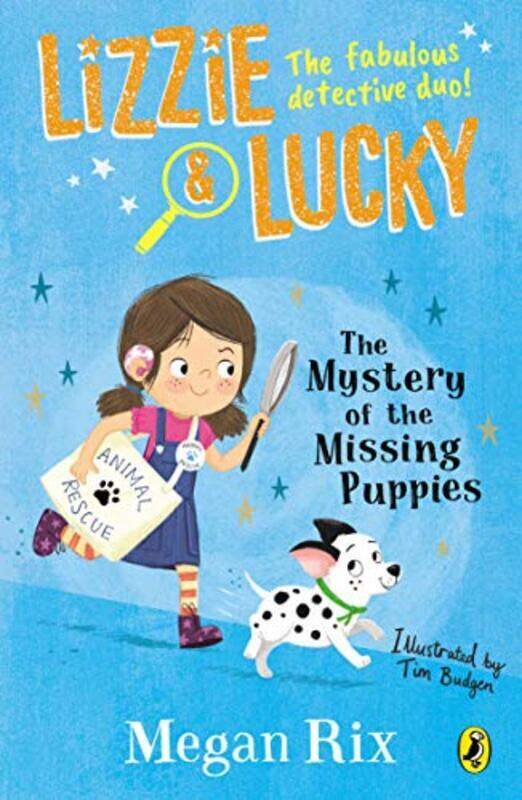 

Lizzie and Lucky: The Mystery of the Missing Puppies,Paperback by Rix, Megan - Budgen, Tim