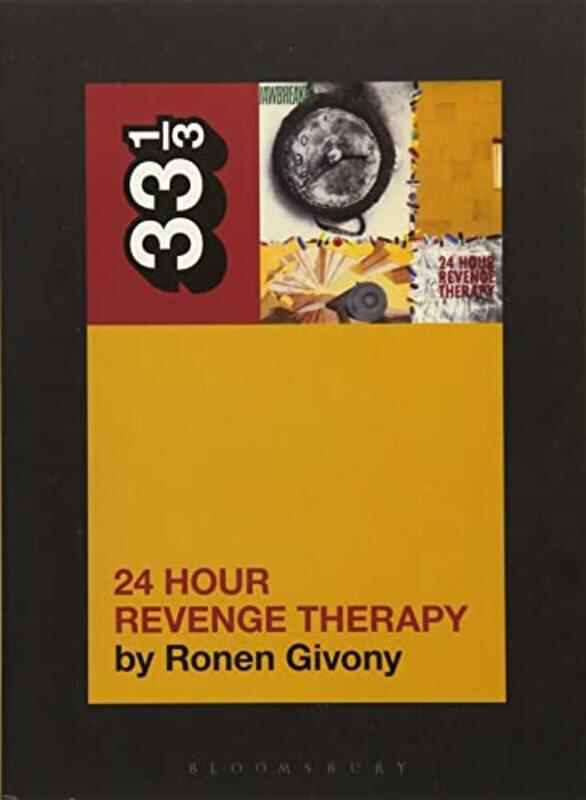 

Jawbreakers 24 Hour Revenge Therapy by Ronen Independent Scholar, USA Givony-Paperback