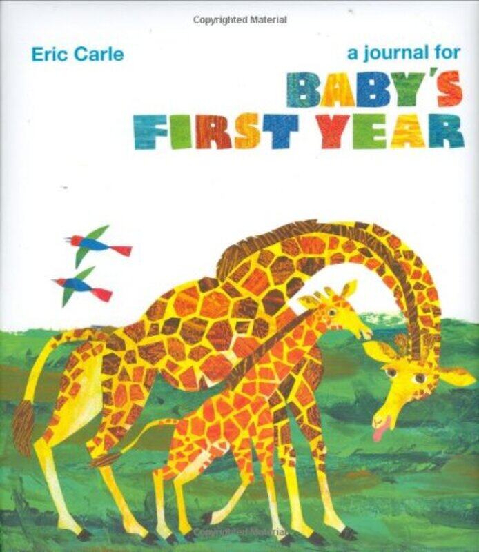 

Eric Carle: A Journal for Baby's First Year, Hardcover, By: Eric Carle