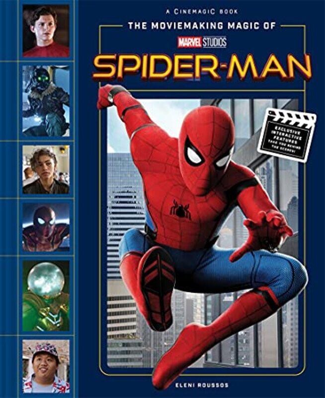 

The Moviemaking Magic of Marvel Studios SpiderMan by Eleni Roussos-Hardcover