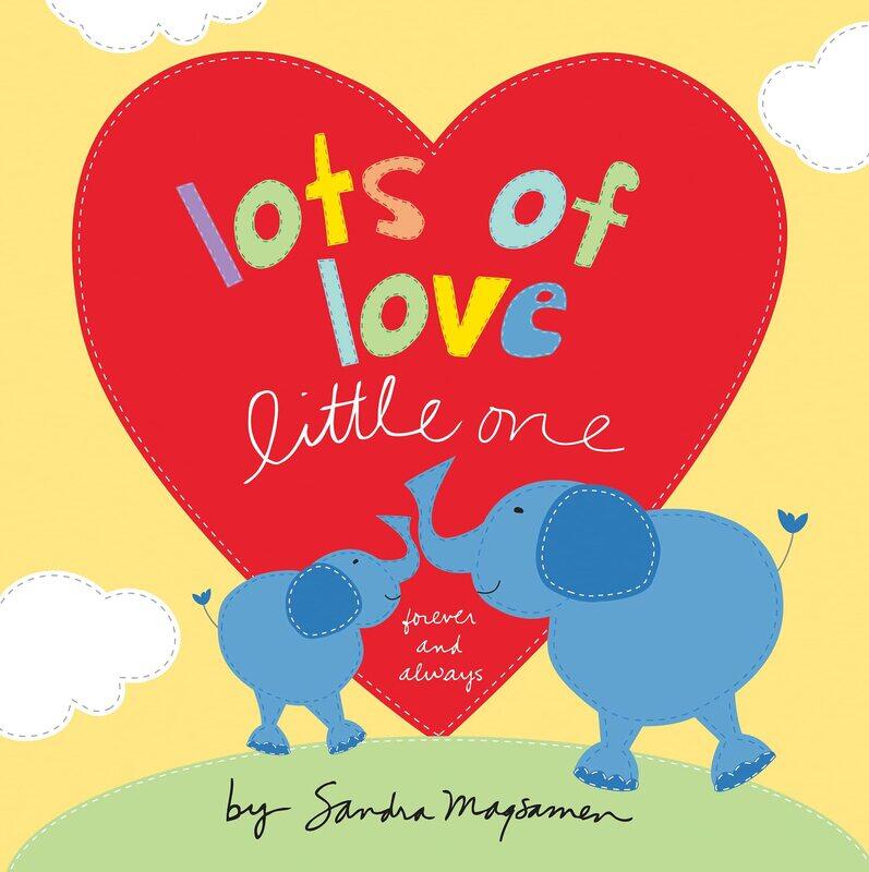 

Lots of Love Little One, Board Book, By: Sandra Magsamen