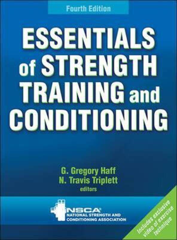 

Essentials of Strength Training and Conditioning, Hardcover Book, By: NSCA -National Strength & Conditioning Association