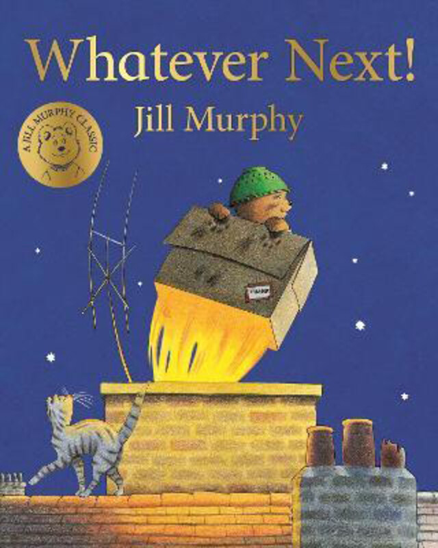 

Whatever Next!, Paperback Book, By: Jill Murphy