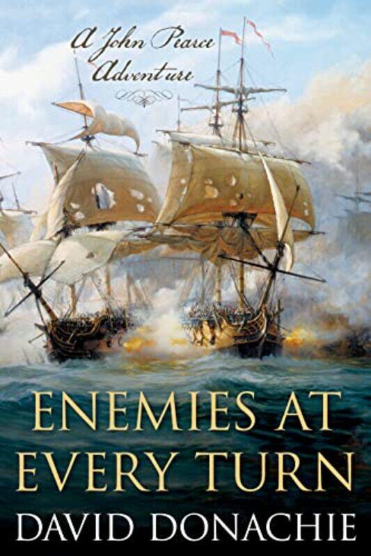 

Enemies at Every Turn by David Donachie-Paperback