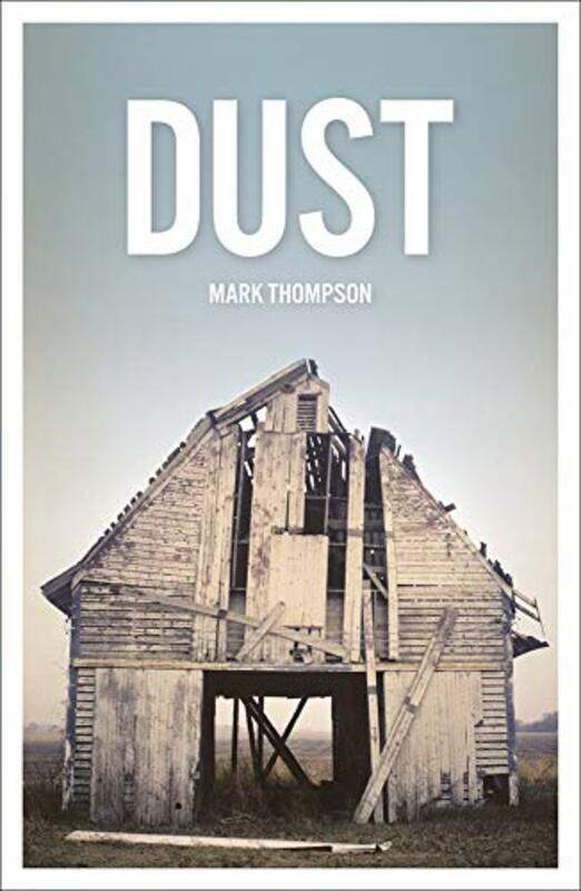 

Dust by Mark Thompson-Paperback