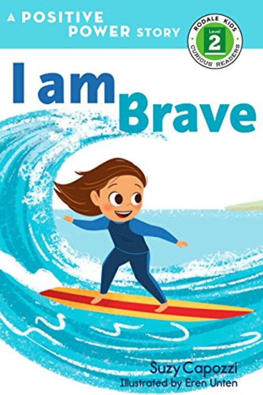 I Am Brave , Hardcover by Suzy Capozzi