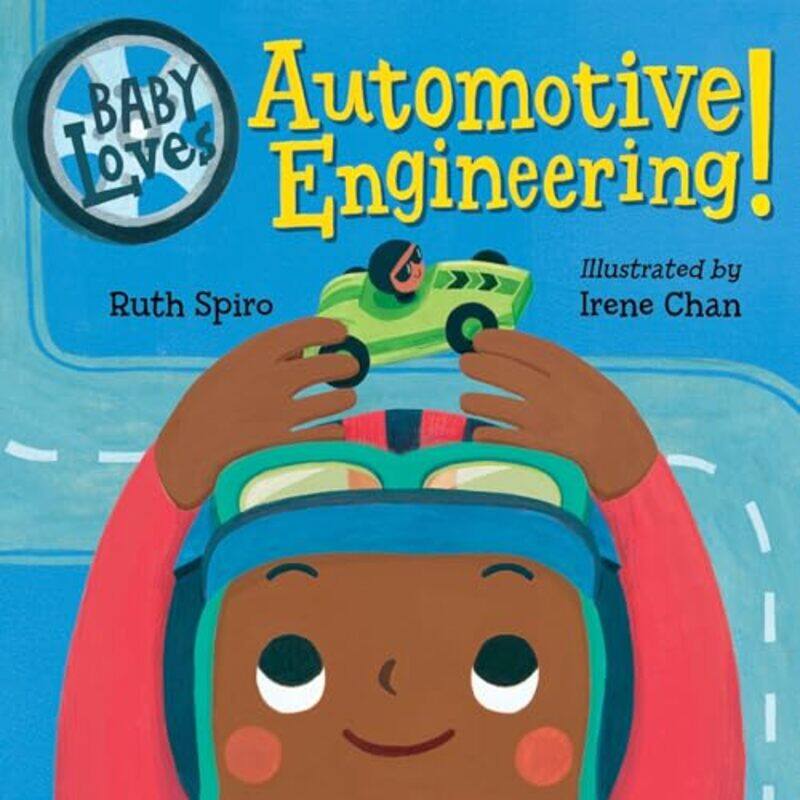 

Baby Loves Automotive Engineering By Spiro Ruth - Hardcover