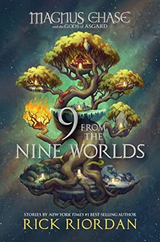 

9 From The Nine Worlds Magnus Chase And The Gods Of Asgard By Rick Riordan Hardcover