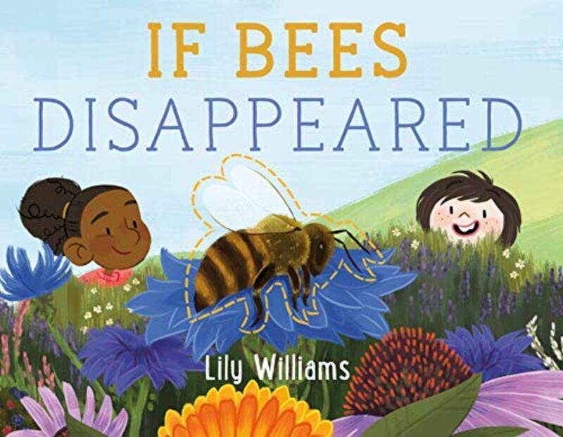 

If Bees Disappeared By Williams, Lily - Williams, Lily Hardcover