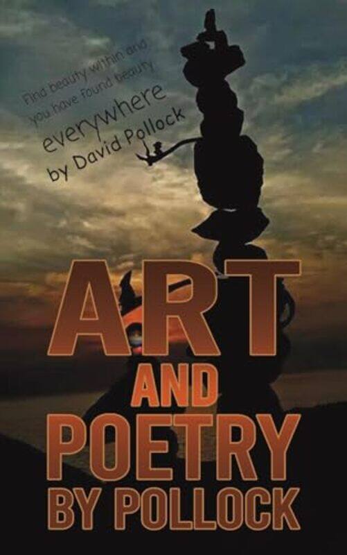 

Art And Poetry By Pollock by David Pollock-Paperback