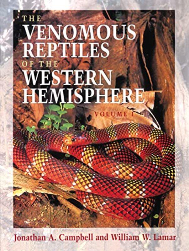 

The Venomous Reptiles of the Western Hemisphere by Pip Waller-Hardcover