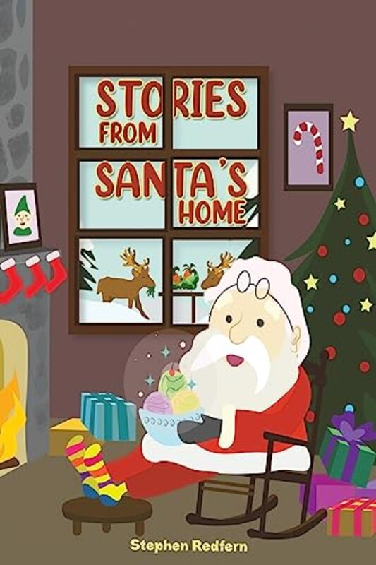 Stories From Santas Home by Stephen Redfern-Paperback