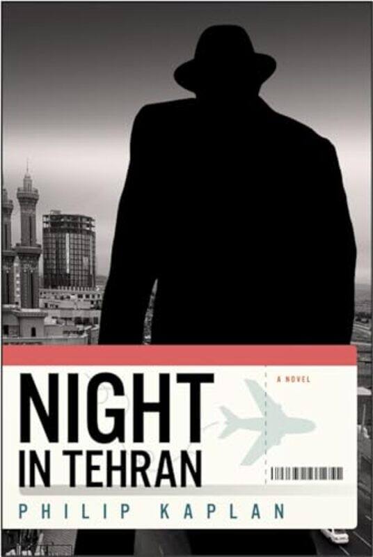 

Night In Tehran by Philip Kaplan-Paperback