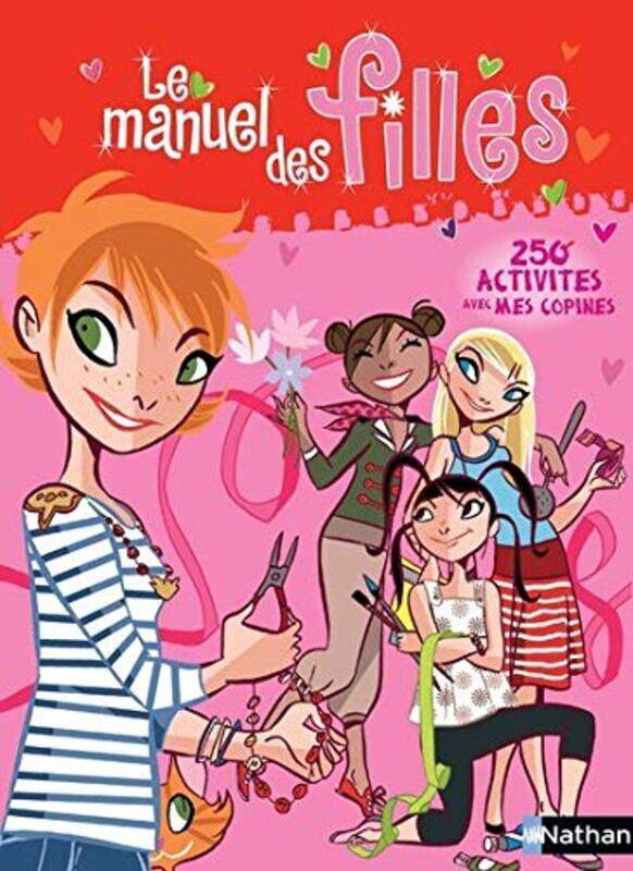 

Le manuel des filles : 250 activites avec mes copines, Paperback Book, By: Colonel Moutarde