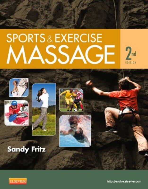 

Sports And Exercise Massage By Sandy Fritz (Founder, Owner, Director, And Head Instructor, Health Enrichment Center, School Of Ther - Paperback