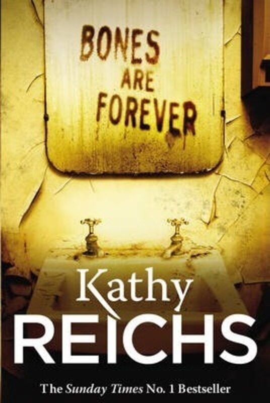 

^(M)Bones Are Forever.paperback,By :Kathy Reichs