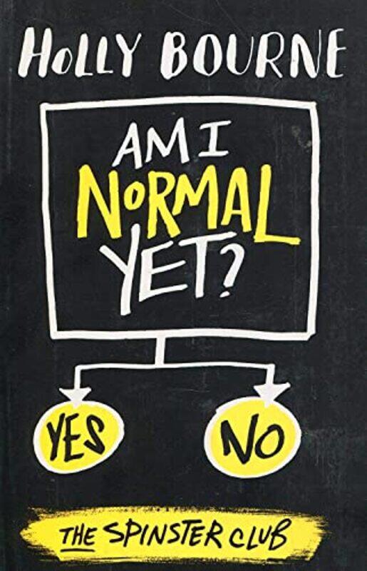

Am I Normal Yet,Paperback,by:Holly Bourne