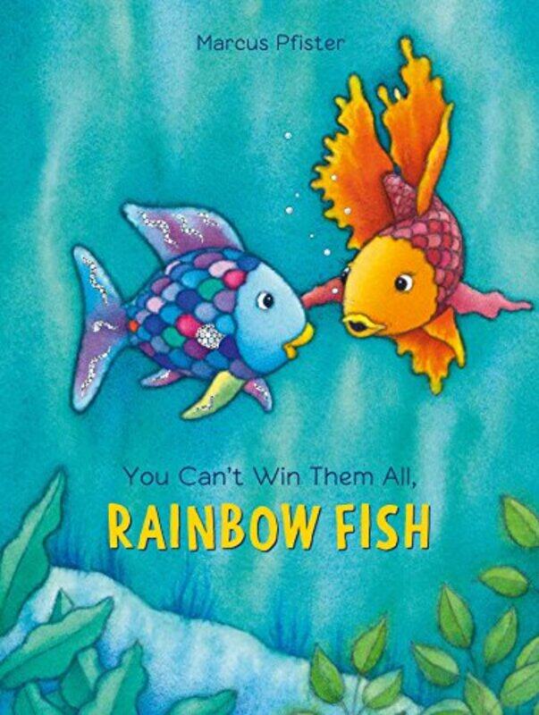 

You Can't Win Them All, Rainbow Fish,Paperback,by:Pfister, Marcus
