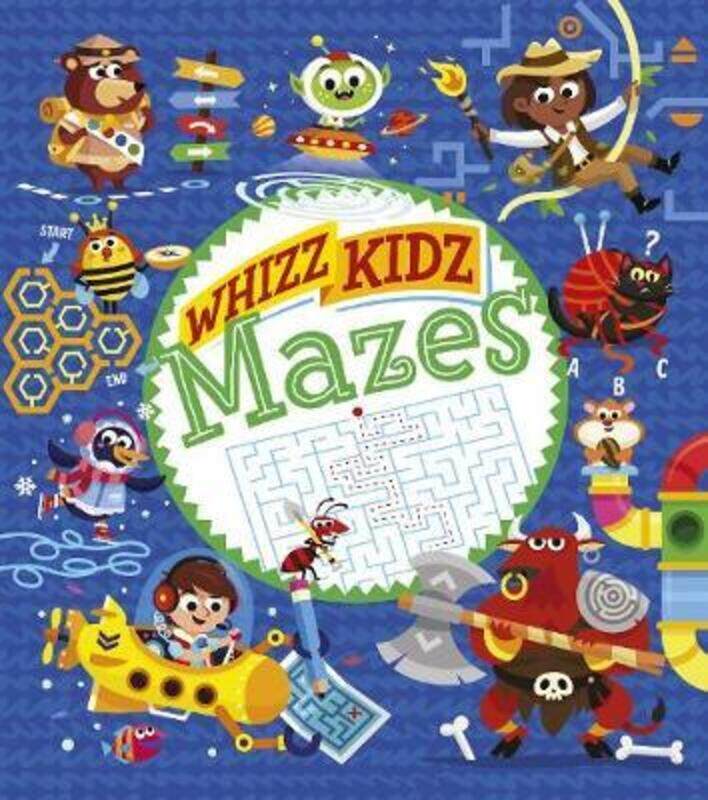 

Whizz Kidz: Mazes,Paperback,ByLisa Regan