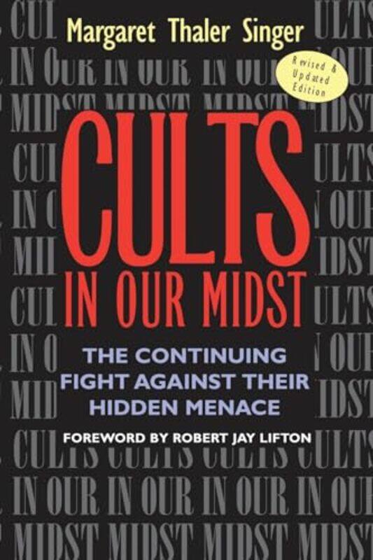 

Cults in Our Midst by A Javier Wheaton College USA Trevino-Paperback