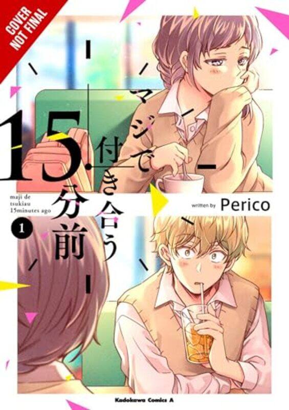 

15 Minutes Before We Really Date V01 By V01 - Paperback