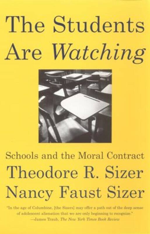 

The Students are Watching by Nancy Faust SizerTheodore Sizer-Paperback