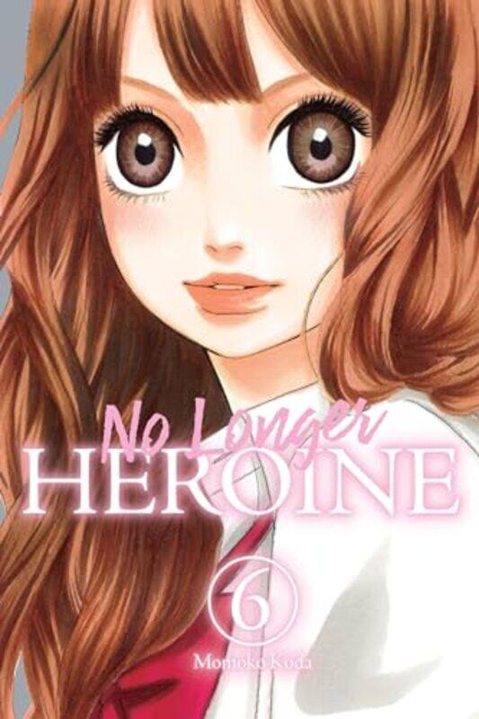 

No Longer Heroine Vol 6 by Momoko Koda-Paperback