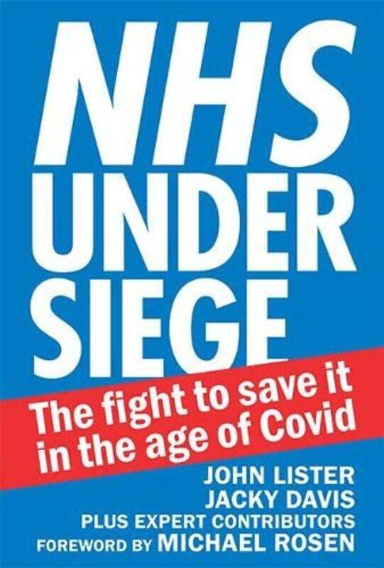 

NHS under siege by John ListerJacky Davis-Paperback