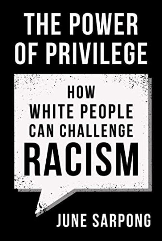 

The Power of Privilege by June Sarpong-Paperback