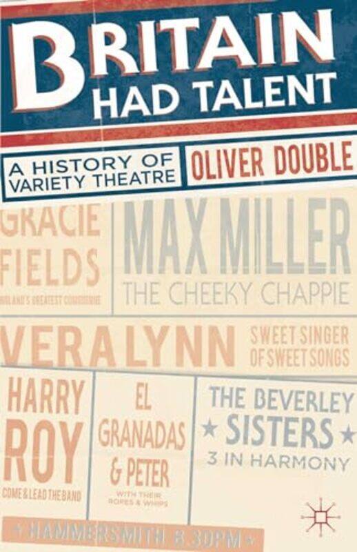 

Britain Had Talent by L Gordon McLesterLaurence M HauptmanKenneth Hoyan House-Paperback