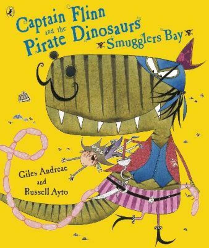 

Captain Flinn and the Pirate Dinosaurs - Smugglers Bay!.paperback,By :Andreae, Giles - Ayto, Russell