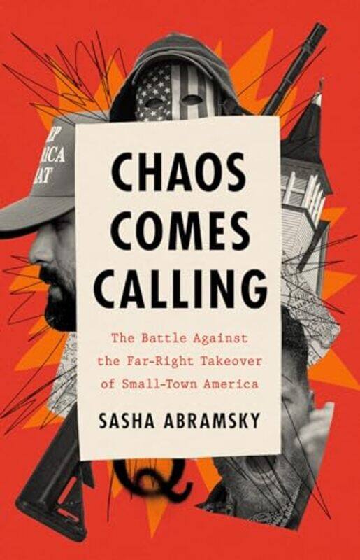 

Chaos Comes Calling By Abramsky Sasha - Hardcover