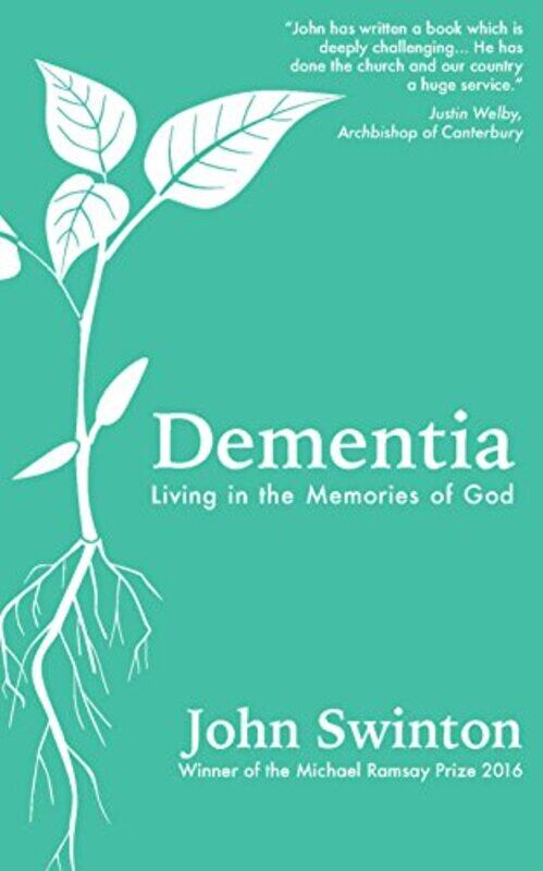 

Dementia by John Swinton-Paperback