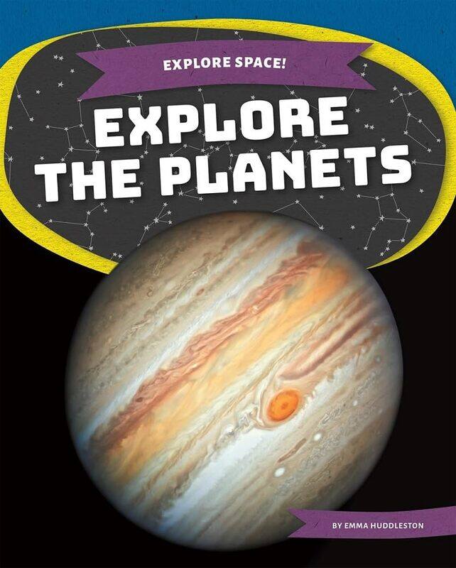 

Explore Space Explore the Planets by Emma Huddleston-Paperback