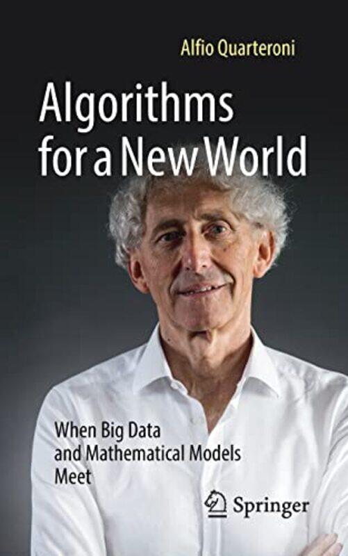 

Algorithms for a New World by Peter Edge Hill University HartleyMark Coventry University DawsonSue Sheffield Hallam University UK Beckingham-Paperback