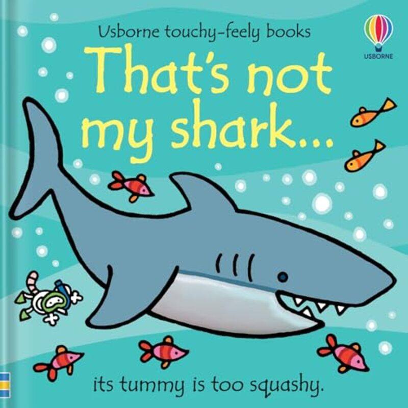 

Thats Not My Shark By Watt Fiona - Hardcover