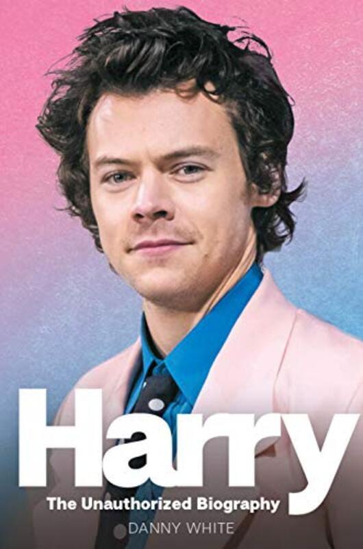 

Harry: The Unauthorized Biography , Paperback by White, Danny