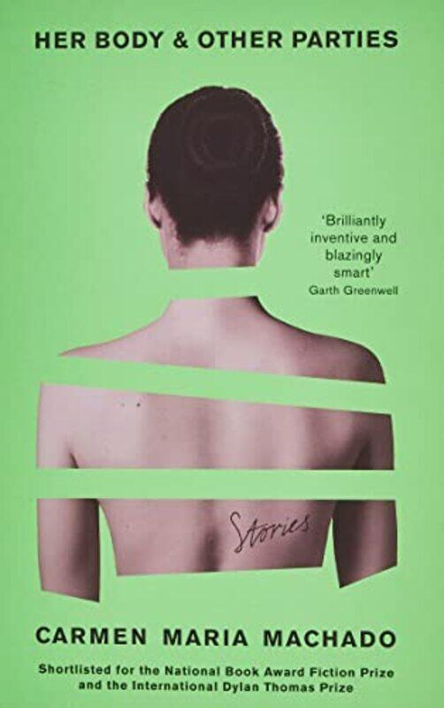 

Her Body And Other Parties,Paperback,by:Carmen Maria Machado