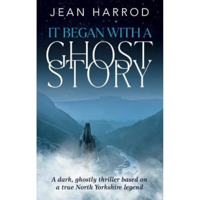 

It Began With A Ghost Story by Jean Harrod-Paperback