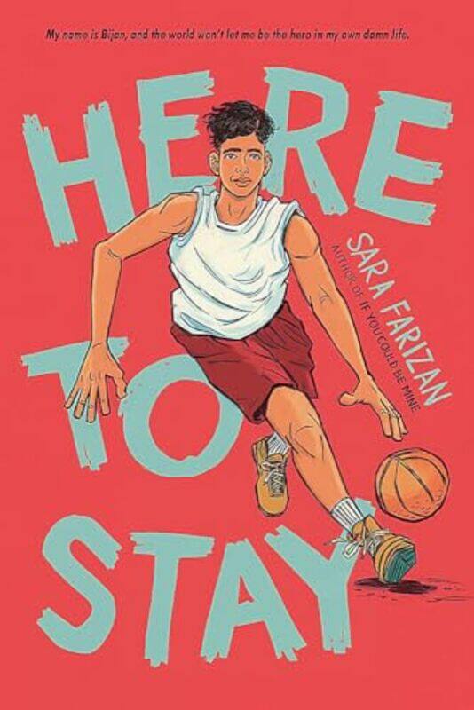 

Here to Stay by Sara Farizan-Paperback
