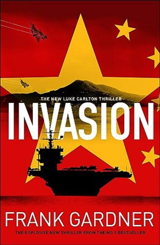 

Invasion by Frank Gardner-Hardcover