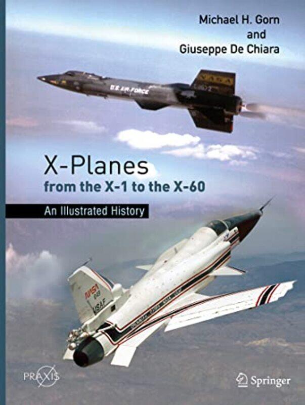 

XPlanes from the X1 to the X60-Hardcover