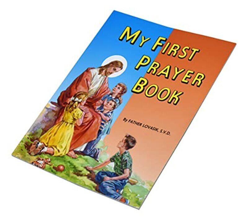 

My First Prayer Book , Paperback by Lovasik, Reverend Lawrence G, S.V.D.