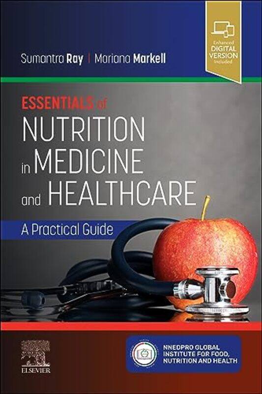 

Essentials of Nutrition in Medicine and Healthcare by Shannon ZigmundMackinzie Rekers-Paperback