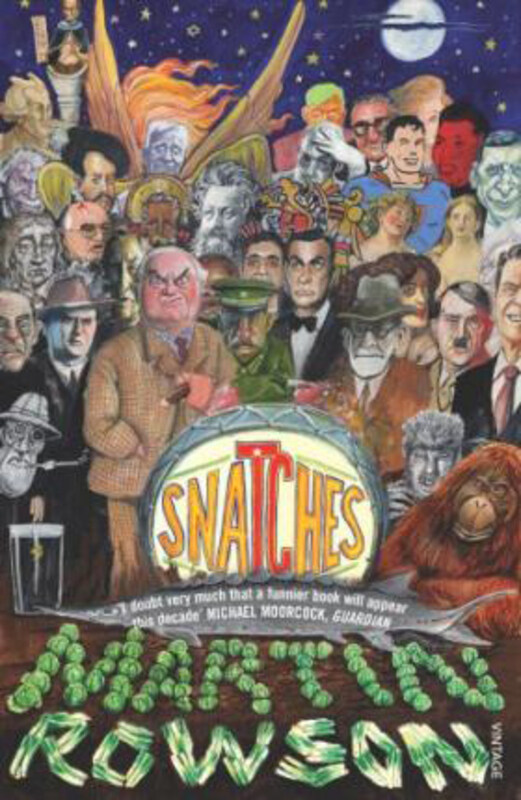 

Snatches, Paperback Book, By: Martin Rowson