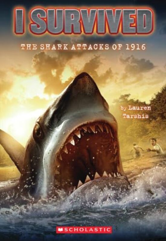 

I Survived02 Shark Attacks Of 1916 By Tarshis Lauren - Paperback