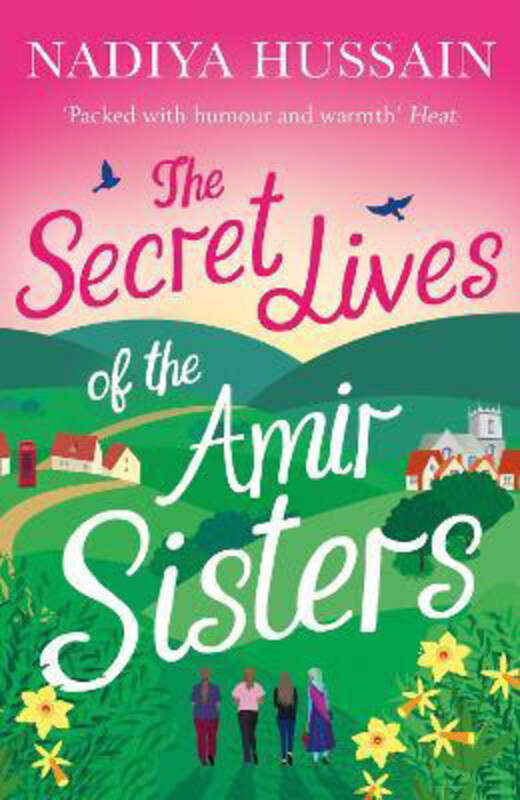

The Secret Lives of the Amir Sisters, Paperback Book, By: Nadiya Hussain