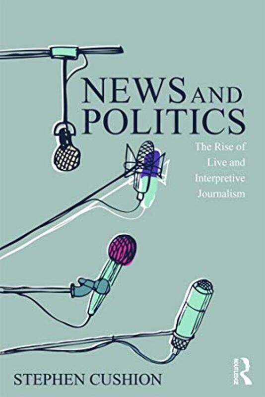 

News and Politics by Stephen Cardiff University, UK Cushion-Paperback