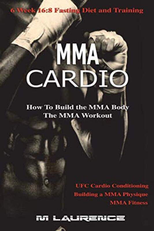 

Mma Cardio by M Laurence - Paperback
