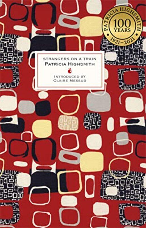 

Strangers on a Train by Patricia Highsmith-Hardcover